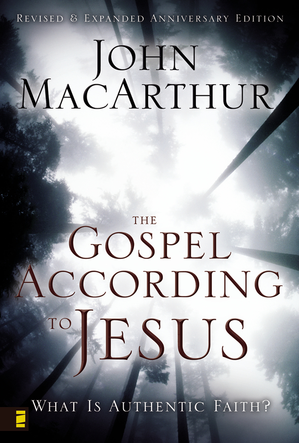 Cover of The Gospel According to Jesus — John MacArthur